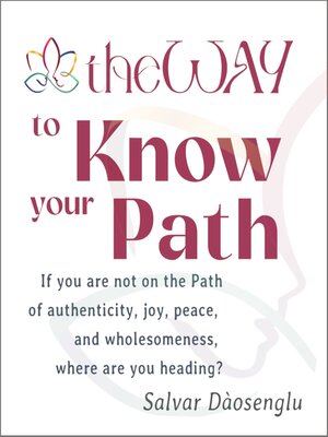 cover image of theWAY to Know Your Path